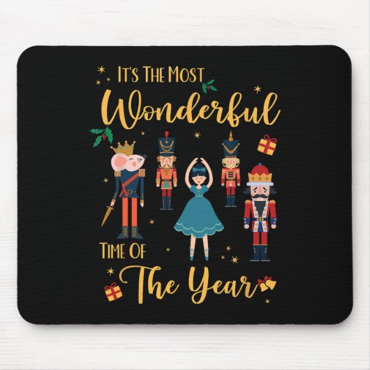 Es ist die wunderbarste Zeit des Jahres Nutcracke Mousepad (Vorne)