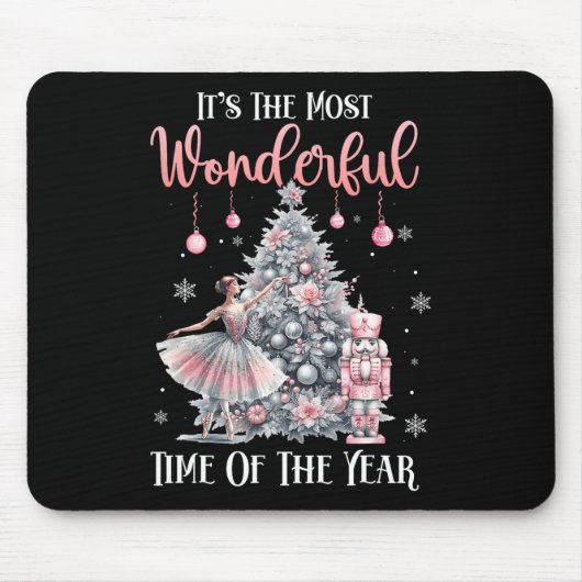 Es ist die wunderbarste Zeit des Jahres Nutcracke Mousepad (Vorne)