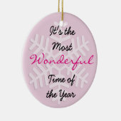 Es ist die wunderbarste Zeit des Jahres Ornament (Rechts)