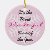 Es ist die wunderbarste Zeit des Jahres Ornament (Vorne)