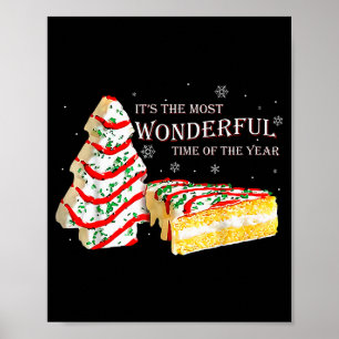 Es ist die wunderbarste Zeit des Jahres Snack Cake Poster