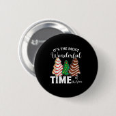 Es ist die wunderbarste Zeit des Jahres Weihnachte Button (Vorne & Hinten)