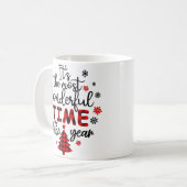 Es ist die wunderbarste Zeit des Jahres Weihnachte Kaffeetasse (Vorderseite Links)