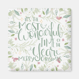 Es ist die wunderbarste Zeit des Jahres Weihnachte Magnet