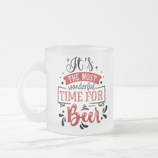 Es ist die wunderbarste Zeit für ein Bier Mattglastasse (Links)