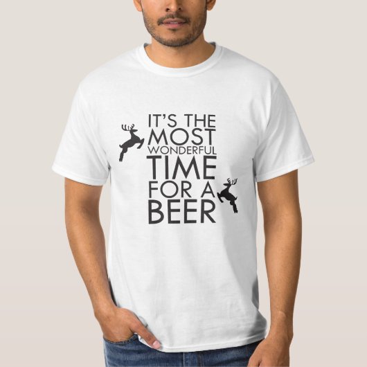 Es ist die wunderbarste Zeit für ein Bier T-Shirt (Vorderseite)
