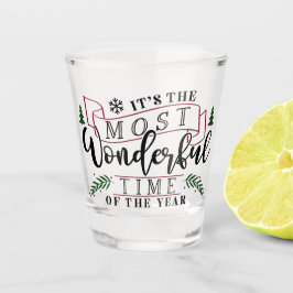 Es ist die wunderbarste Zeit... Schnapsglas