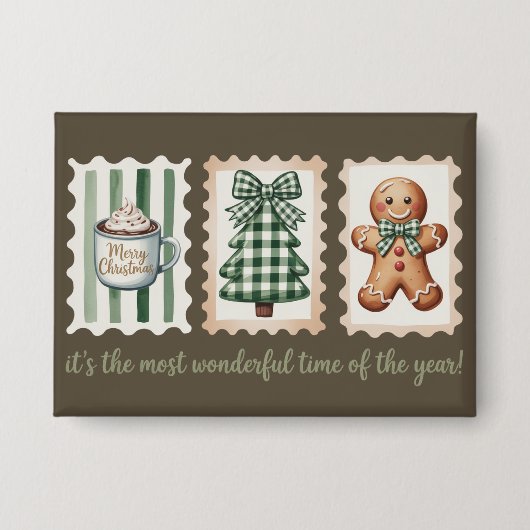Es ist die wunderbarste Zeit Weihnachts-Gingerbrea Button (Vorderseite)