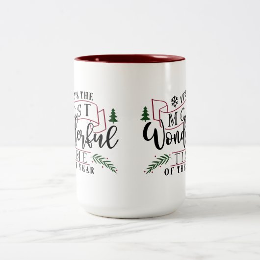 Es ist die wunderbarste Zeit... Zweifarbige Tasse (Mittel)