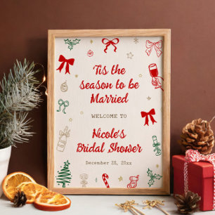 Es ist die Zeit Weihnachten Brautparty Willkommen Poster