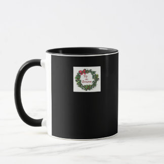Es ist die Zeit Weihnachtskranz Tasse