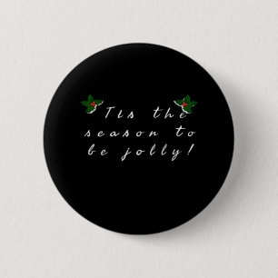 Es ist die Zeit zum fröhlichen Vintage-Kühl Button
