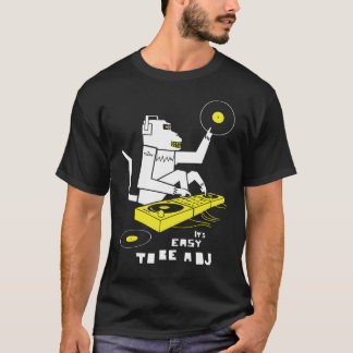 Es ist die Zus, zum ein DJ zu sein T-Shirt