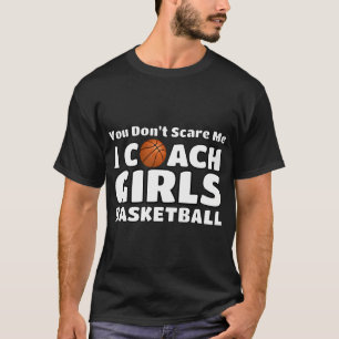 Es ist dir egal, dass ich Mädchen im Basketball tr T-Shirt