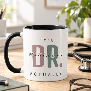 Es ist Dr. [Benutzerdefinierter Name] Eigentlich Tasse