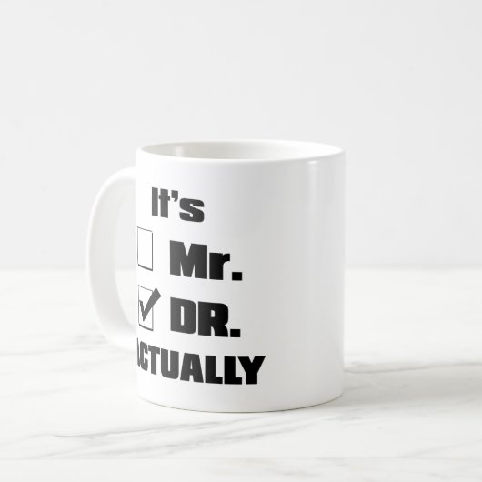 Es ist Dr. Tasse, Dr. Gift, Dr. Present, Do Kaffeetasse (Vorderseite Links)