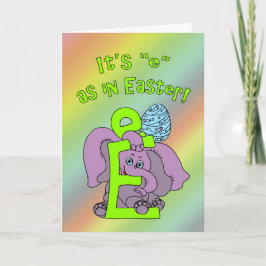 Es ist "e" wie in Ostern, im Elefanten und im Ei Feiertagskarte