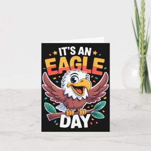 Es ist ein Adler-Tag Lustig Cute Cartoon-Tier Humo Karte