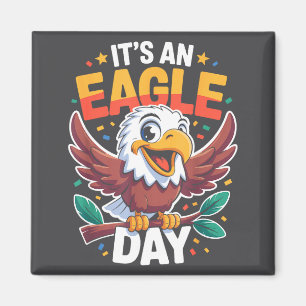 Es ist ein Adler-Tag Lustig Cute Cartoon-Tier Humo Magnet