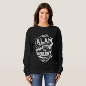 Es ist ein ALAM Thing Geschenk Sweatshirt (Vorne ganz)