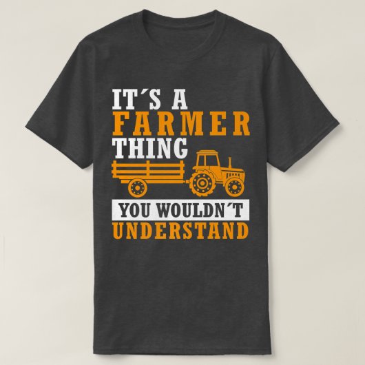 Es ist ein Bauer Thing Funny Bauer Sprichwort Ranc T-Shirt (Design vorne)