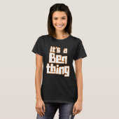 Es ist ein Ben Thing T-Shirt (Vorne ganz)