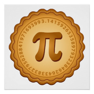 Es ist ein BIG Pi PIE Poster