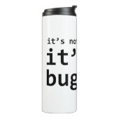 Es ist ein Bug Thermosbecher (Nach links gedreht)