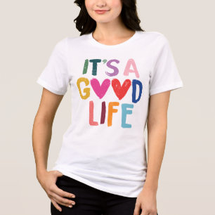 Es ist ein buntes gutes Leben Tri-Blend Shirt