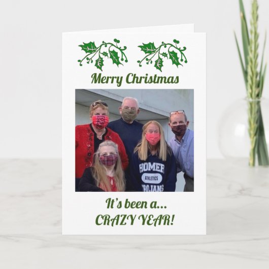 Es ist ein CRAZY-JAHR von der Gang mit Foto Karte (Vorderseite)