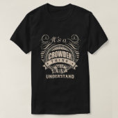 Es ist ein CROWDER, was Sie nicht verstehen Gesche T-Shirt (Design vorne)