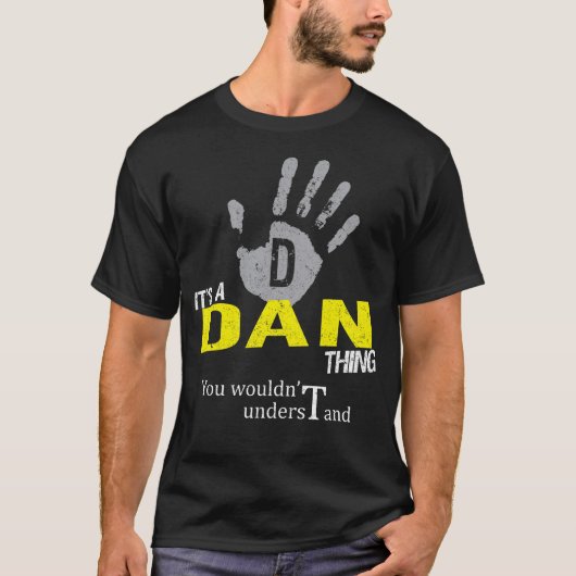 Es ist ein DAN, das man nicht verstehen würde T-Shirt (Vorderseite)