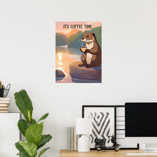 Es ist ein Dekor der Café-Zeit-Wand Poster (Heimbüro)