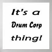 Es ist ein Drum Corp Ding! Poster (Vorne)