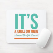 Es ist ein Dschungel da draußen Mousepad (Mit Mouse)