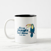 Es ist ein Dschungel dort draussen Toucan Costa Zweifarbige Tasse (Links)