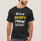 ES IST EIN DUFFY, WAS SIE VERSTEHEN WÜRDENu2019T F T-Shirt (Vorderseite)