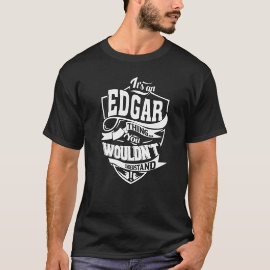 Es ist ein EDGAR Thing Geschenke Premium T-Shirt (Vorderseite)