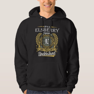 Es ist ein Elsberry, das man nicht verstehen würde Hoodie
