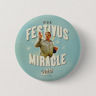 Es ist ein Festivus-Wunder Button
