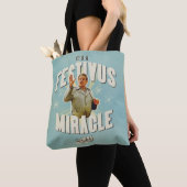 Es ist ein Festivus-Wunder Tasche (Von Nahem)