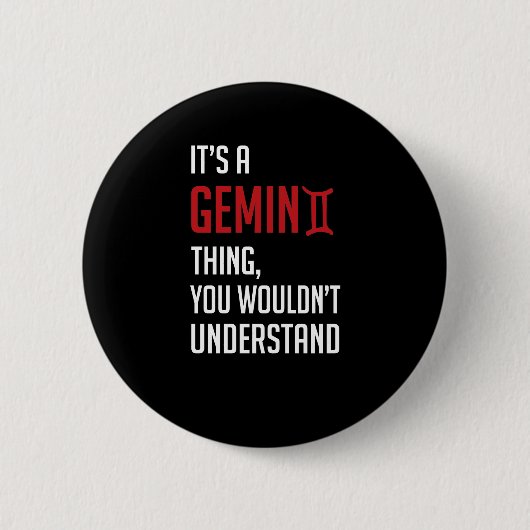 Es ist ein Gemini-Ding, das man nicht verstehen wü Button (Vorderseite)