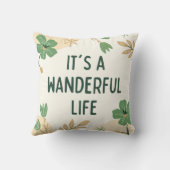 Es ist ein glückliches Leben Kissen (Rückseite)