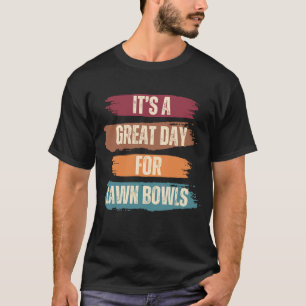 Es ist ein großartiger Tag für Rasenmäher T-Shirt