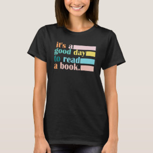 Es ist ein guter Tag, das Vintage Buch Retro zu le T-Shirt