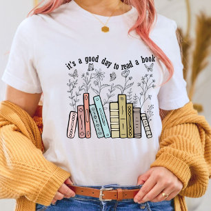 Es ist ein guter Tag, ein Buch zu lesen , Buchlieb T-Shirt