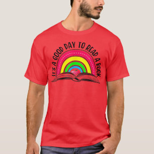 Es ist ein guter Tag, einen Buchenbogenwurm zu les T-Shirt