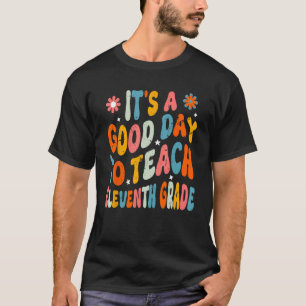 Es ist ein guter Tag, elften Grad Retro Tee zu leh