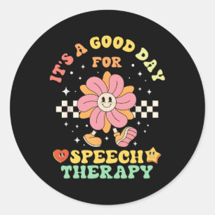 Es ist ein guter Tag für den Speech Therapy Speech Runder Aufkleber