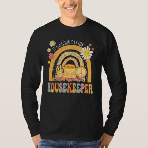 Es ist ein guter Tag für Hausmeister Groovy Hippie T-Shirt